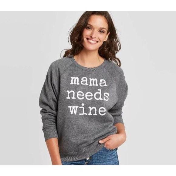 Mama Needs Wine Sweatshirt Flash Sales 